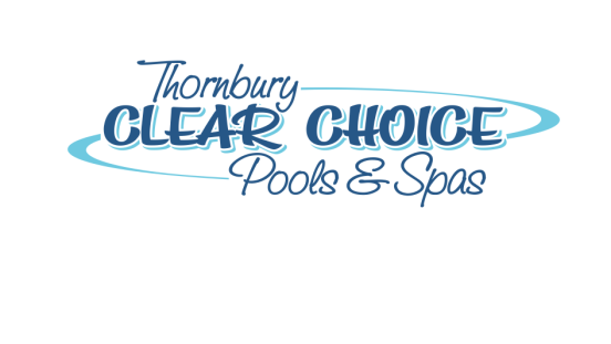 Thornbury Clear Choice Pools and Spas