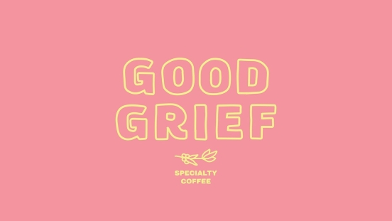 Good Grief Coffee Roasters